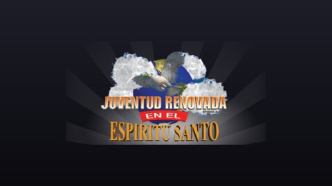 Juventud Renovada en el Espiritu Santo (720p) live TV