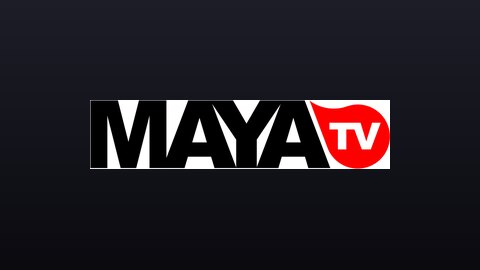 Maya TV (480p) live TV